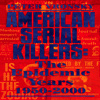 American Serial Killers